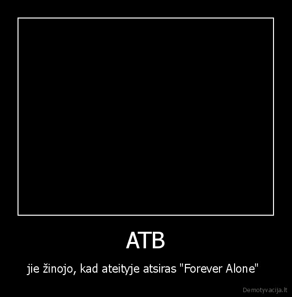 atb, forever