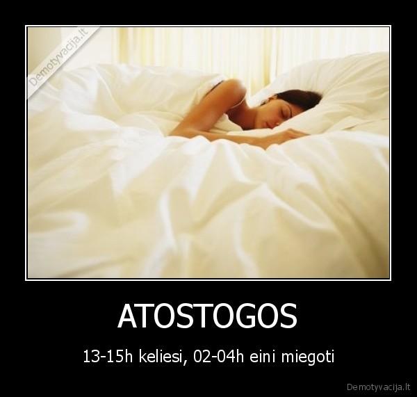 atostogos,miegas