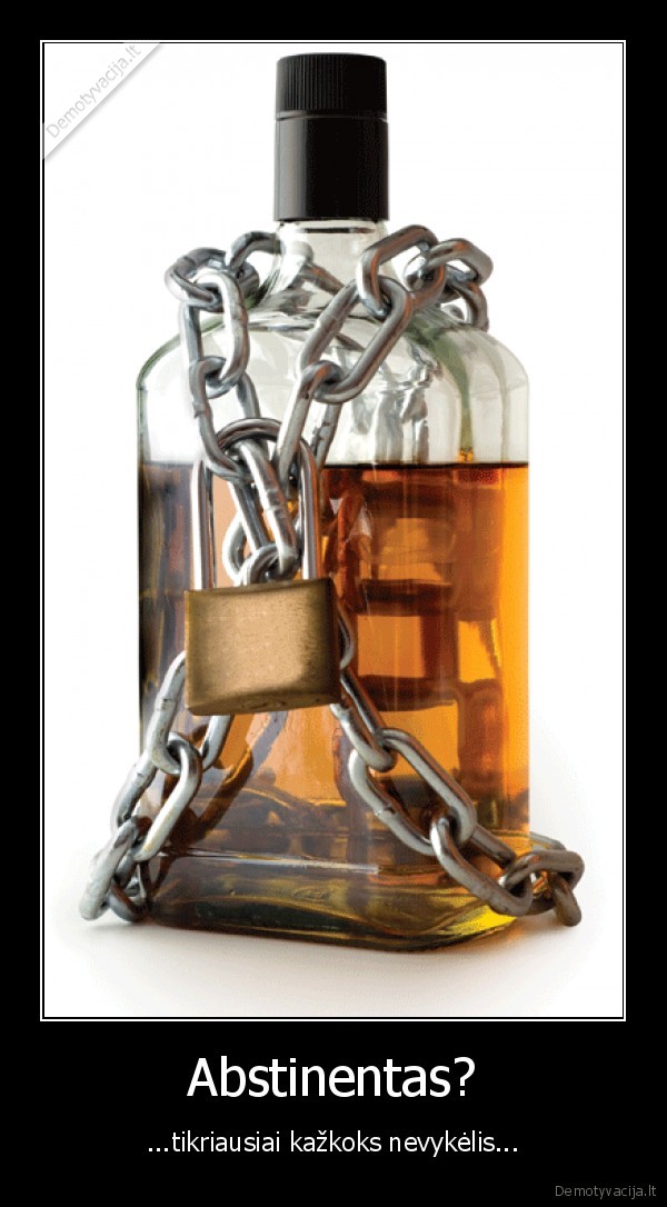 susilaikymas, yra, pagirtina, velniai, griebtu