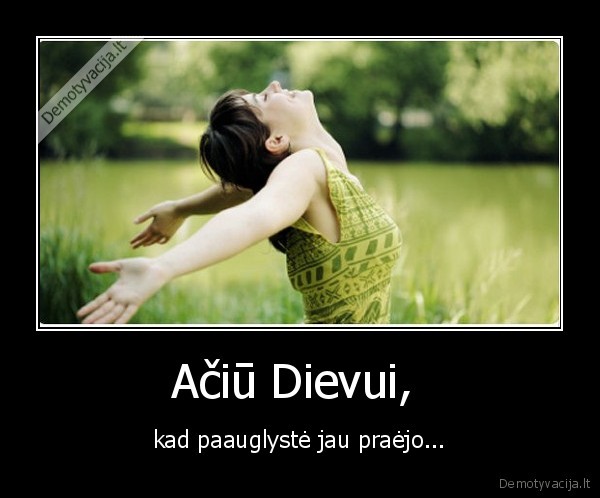 Ačiū Dievui, 