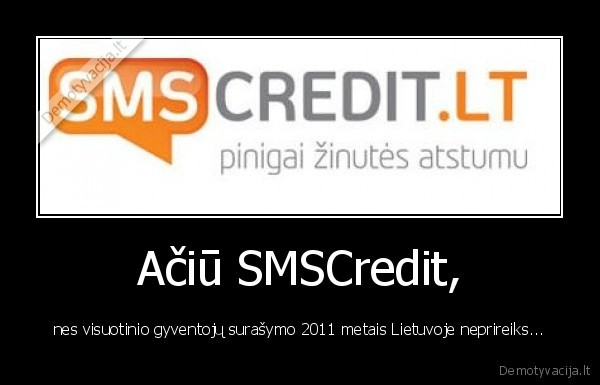 smscredit,lietuviu, kvailumas,visuotinis, surasymas