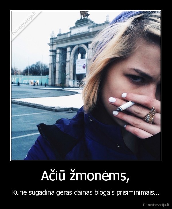 gera, daina,blogi, zmones