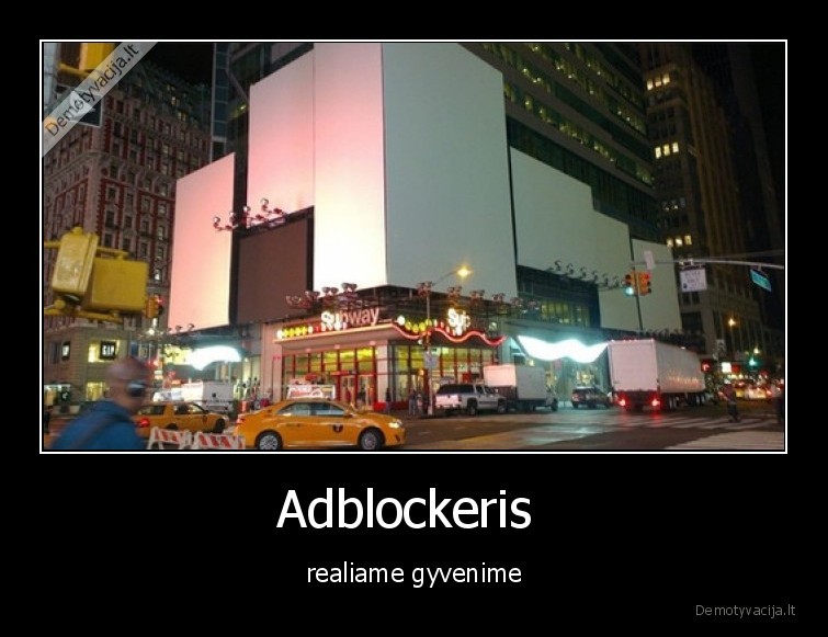 adblockeris,adbloker,reklamos
