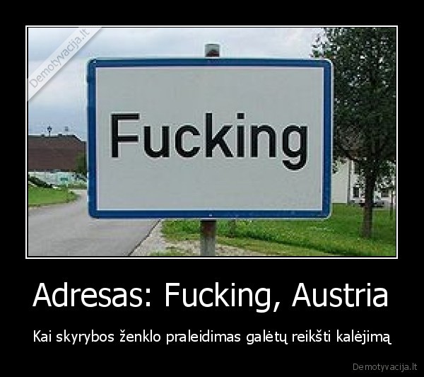 Adresas: Fucking, Austria