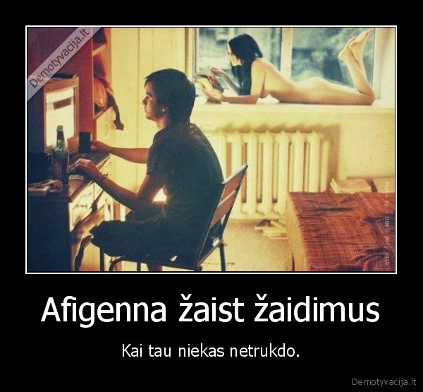 zaidimai,zaisti,netrukdo