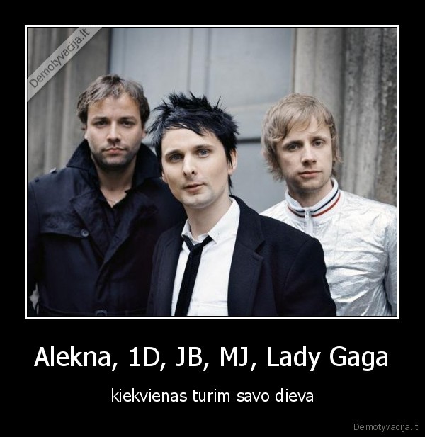 muse,alekna,1d,jb,mj,lady, gaga,muzika