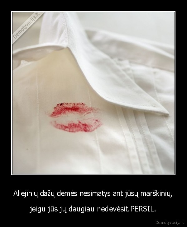 Aliejinių dažų dėmės nesimatys ant jūsų marškinių,