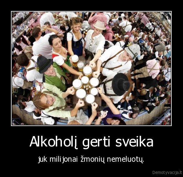 Alkoholį gerti sveika