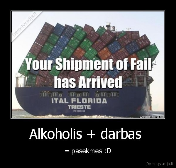 Alkoholis + darbas 