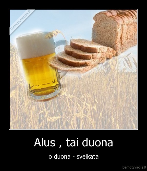 alus,pivo.piva,pivasikas,alutis,bicka,bychka,duona