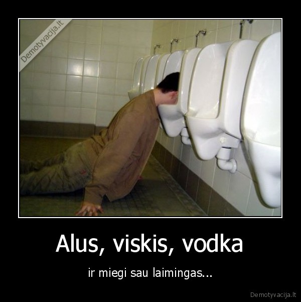 Alus, viskis, vodka