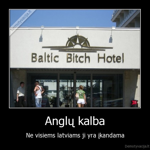bitch, viesbutis, anglu, kalba, jurmala, latviai