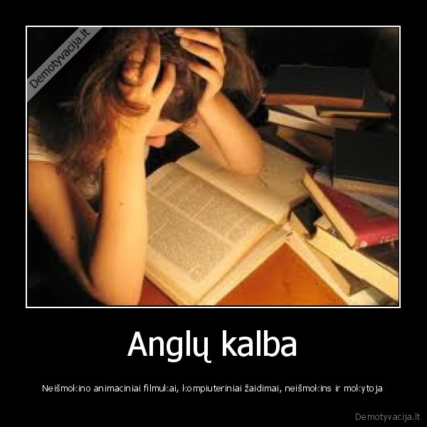 anglu, kalba,neismokau,kubilius, kaltas