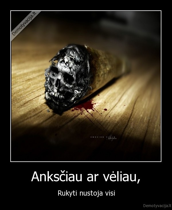 Anksčiau ar vėliau,