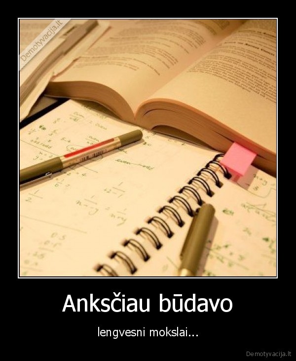 mokslai,studijos,ir, taip, toliau