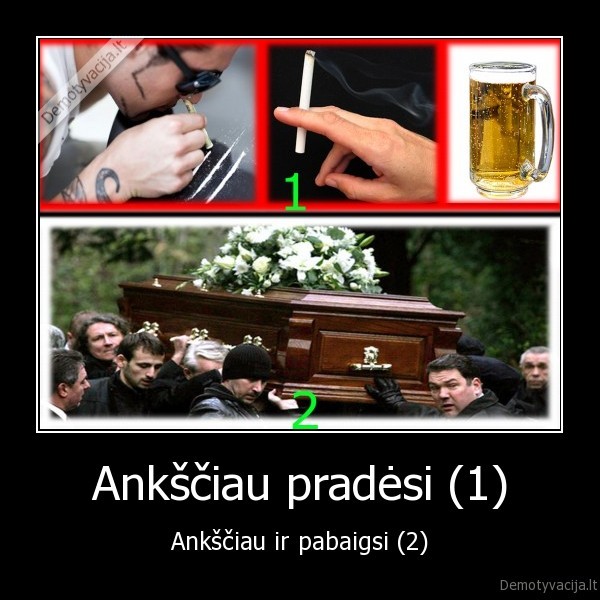 Ankščiau pradėsi (1)