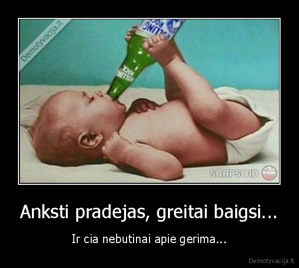 Anksti pradejas, greitai baigsi...