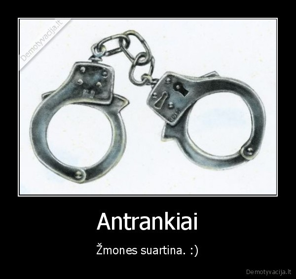 antrankiai,zmones,hahaha