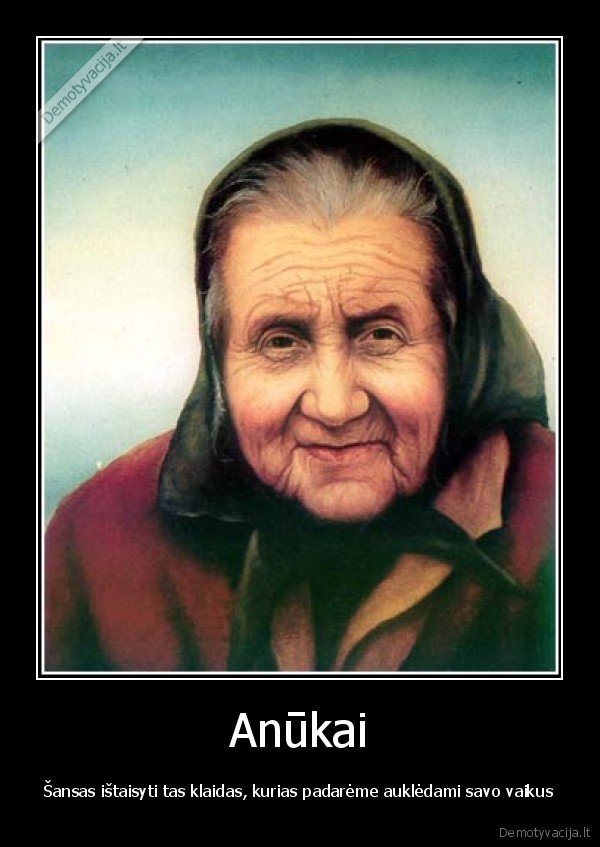 va, kodel, mociutes, jus, taip, myli, maitina, ir, saugo