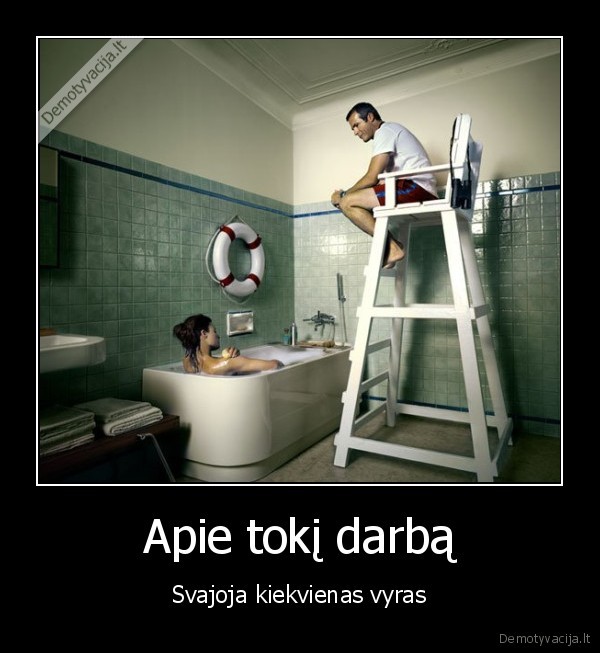 apie, toki, darba, svajoja, kiekvienas, vyras