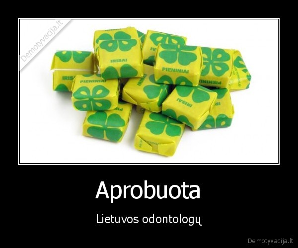 irisai,aprobuota,lietuvos,odontologu