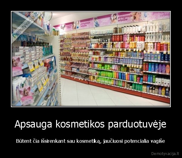 Apsauga kosmetikos parduotuvėje
