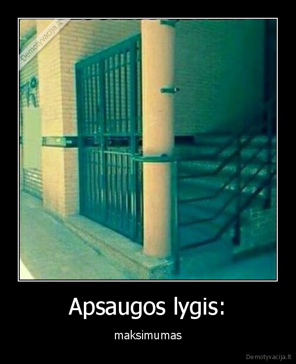 apsauga,lygis,tvora,laiptai,maksimumas