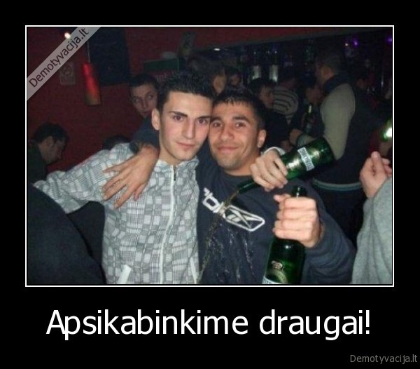 apsikabinti,apsilieti, alumi,aplaistyti, alumi