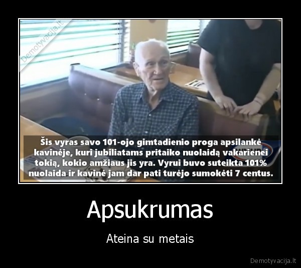 101, gimtadienis,gudrus, senukas