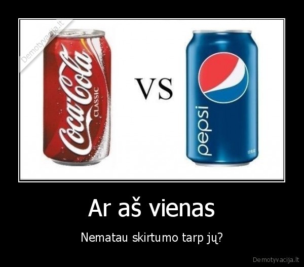 cola,pepsi,gerimai,skirtumas
