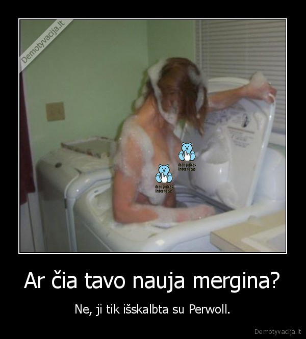 Ar čia tavo nauja mergina?