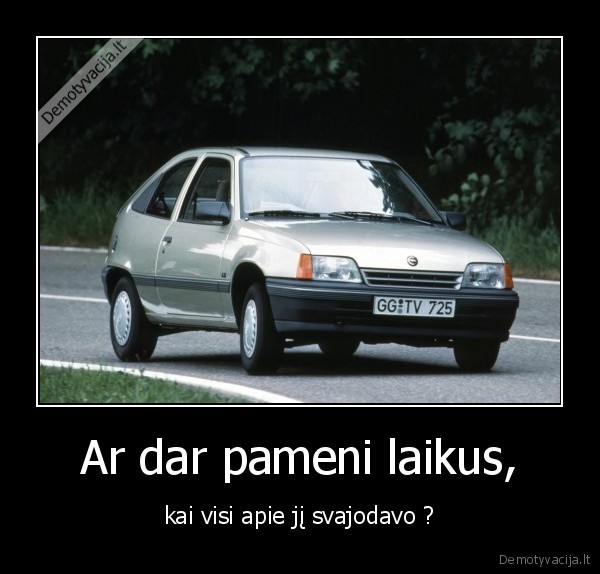 Ar dar pameni laikus,