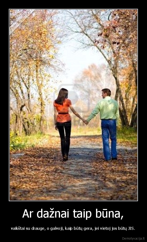 Ar dažnai taip būna,