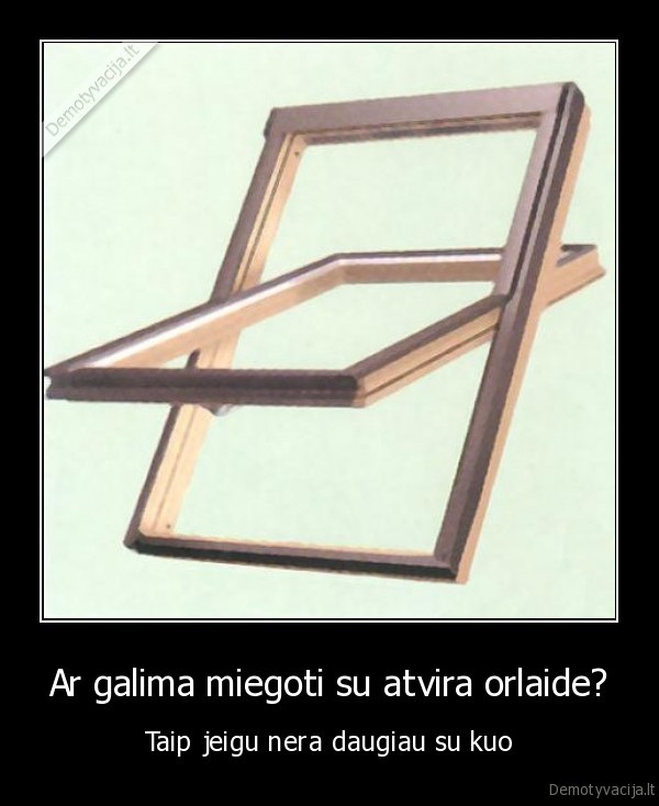 Ar galima miegoti su atvira orlaide?