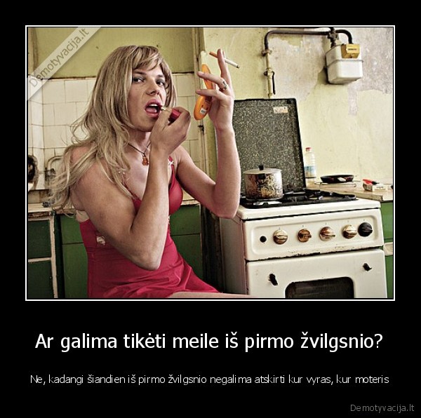 Ar galima tikėti meile iš pirmo žvilgsnio?