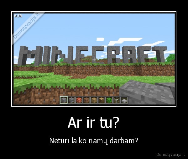 minecraft,sugadino,man,gyvenima,