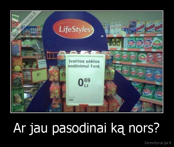 Ar jau pasodinai ką nors?