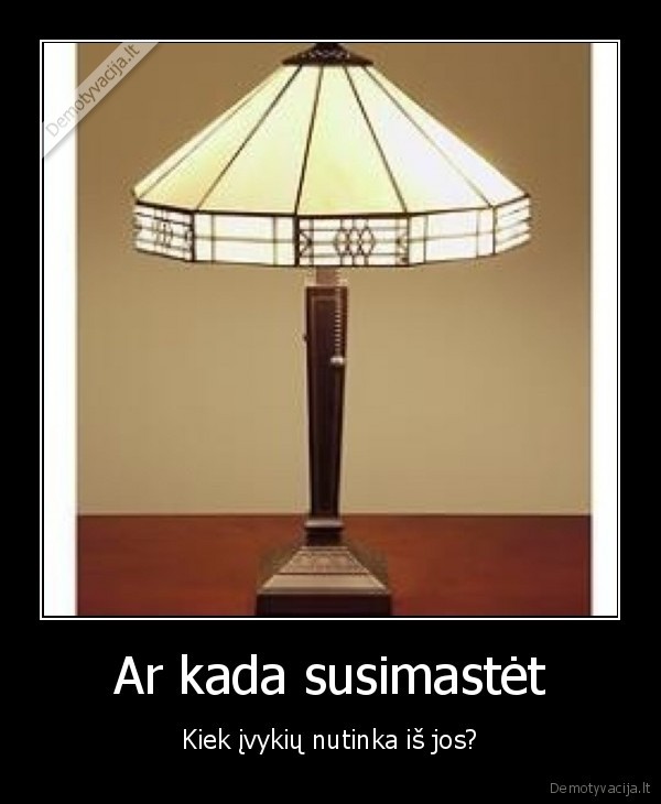 is, lempos, priejo, ir, dave, i, galva,is, lempos, gavau, bana