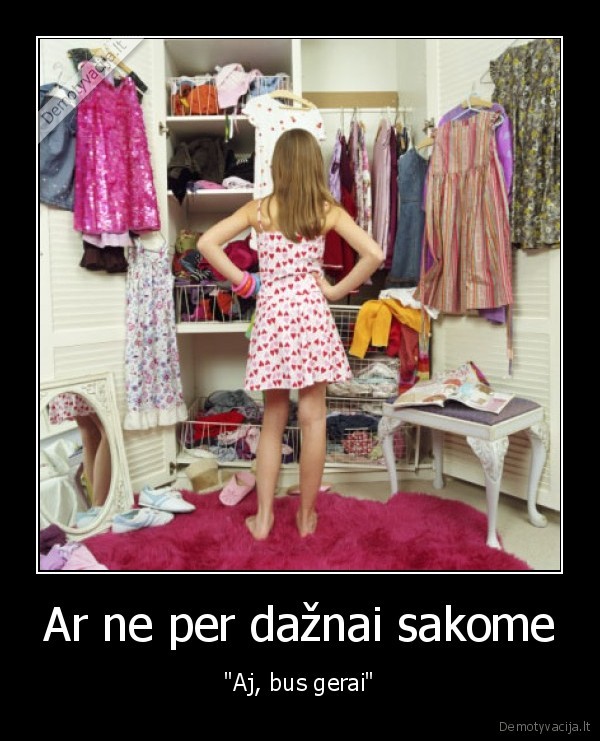 bus,gerai,daznai,sakome