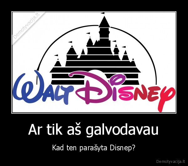 walt, disnep, aiskai, nesugeba, parasyt