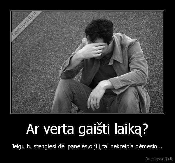 laikas, moterys, isgyvenimai