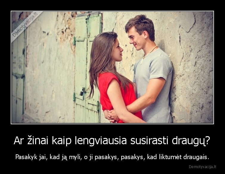 draugai,kaip, rasti,draugu