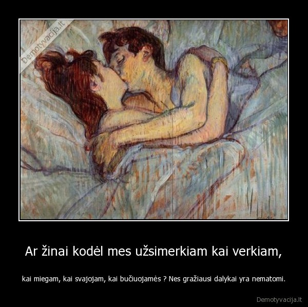 Ar žinai kodėl mes užsimerkiam kai verkiam,