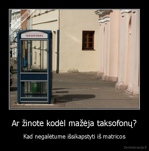 matrica,matirx,taksofonas