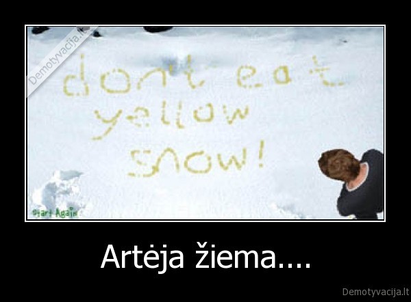 Artėja žiema....