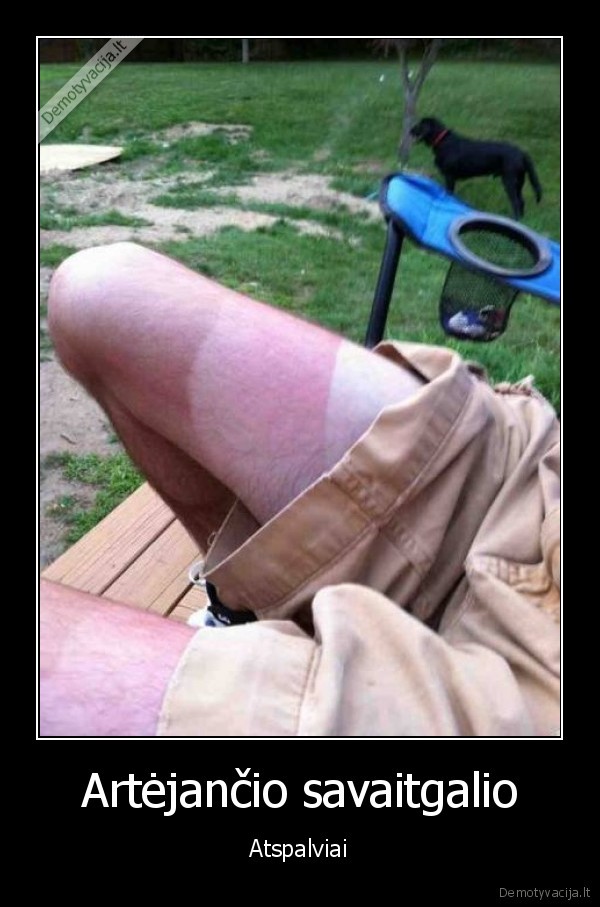 ilgasis, savaitgalis,karstis, idegis