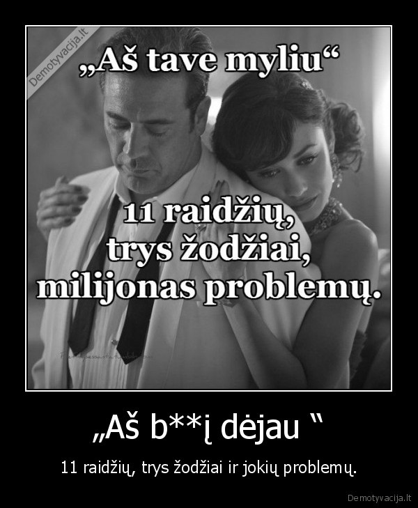 meile,dejo,bibi, dejo,problemos