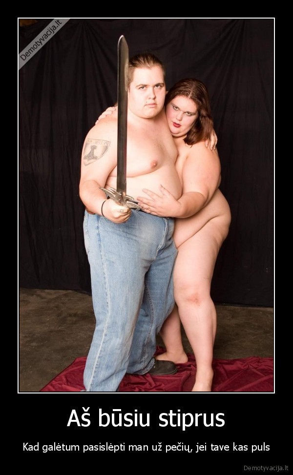 Aš būsiu stiprus