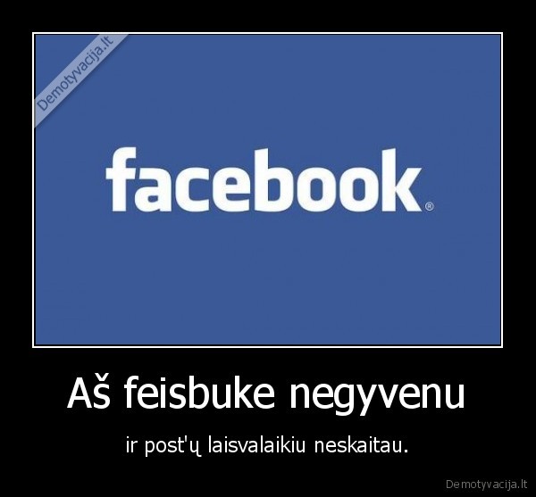 facebook,gyvenimas,as,laisvalaikis