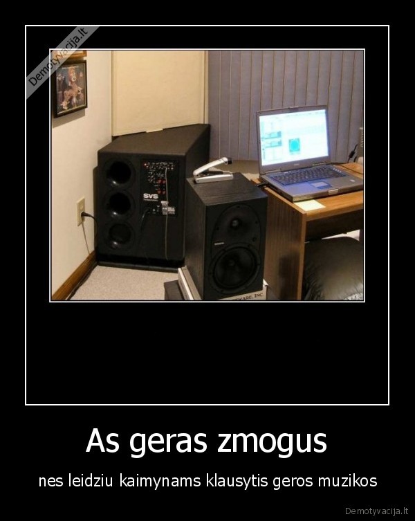 As geras zmogus